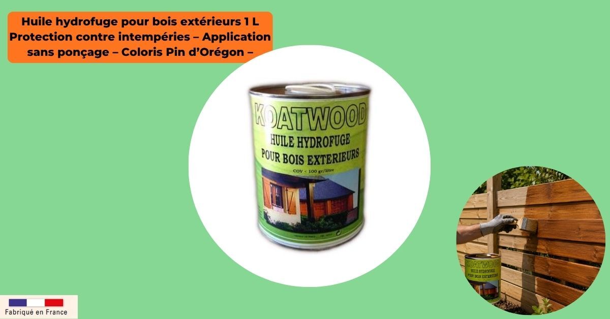 huile-hydrofuge-bois-exterieur-1l-pin-d-oregon