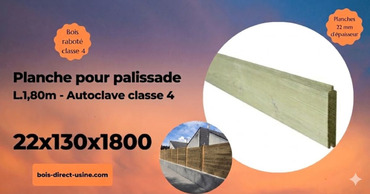 planche-palissade-bois-22x130mm-autoclave-classe-4